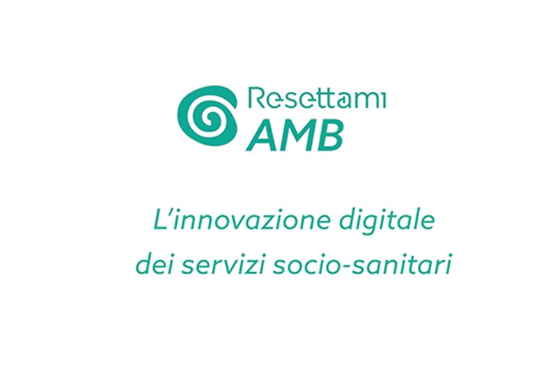 Read more about the article Resettami AMB: la piattaforma per gli ambiti territoriali che digitalizza i servizi sociali e socio-sanitari