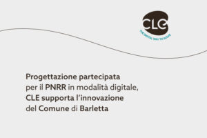 Read more about the article Progettazione partecipata per il PNRR in modalità digitale, CLE supporta l’innovazione del Comune di Barletta